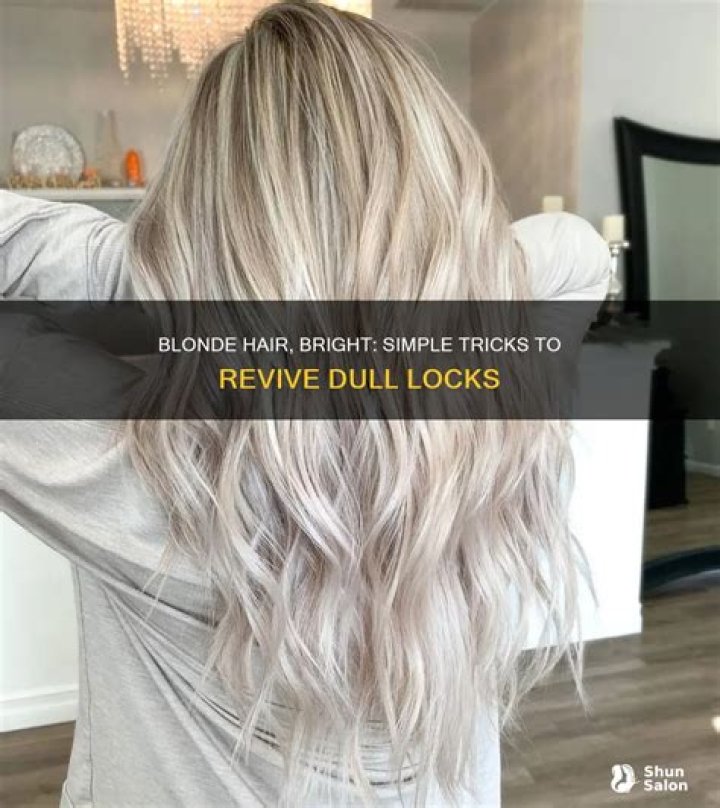 How do you brighten a dull blonde?