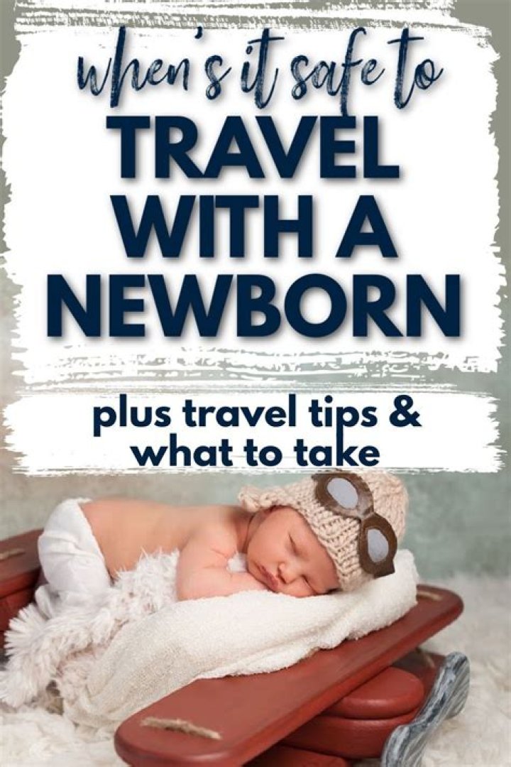 How do you travel with a newborn?