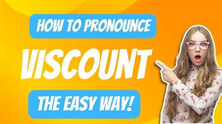How is the biscuit Viscount pronounced?