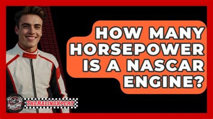 How many horsepower is a Nascar engine?