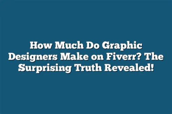 How much do graphic designers make on Fiverr?