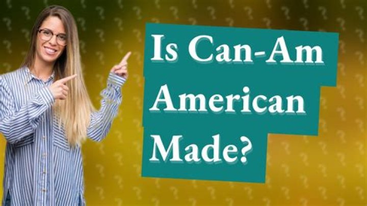 Is Can-Am American made?