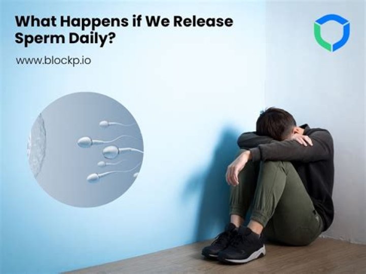 Is it good for a man to release sperm everyday?