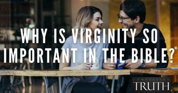 What are the values of virginity before marriage?