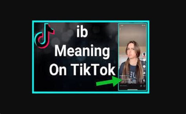 What does IB mean on TikTok?