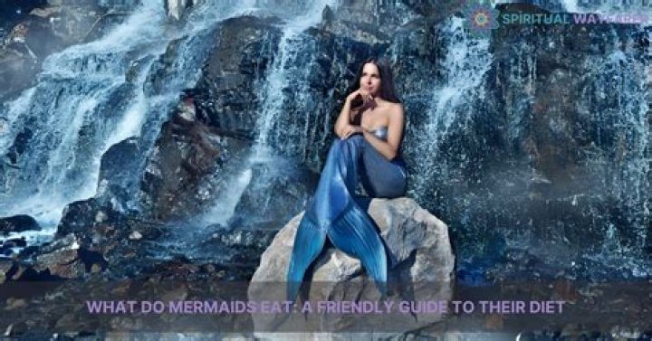 What food do mermaids eat?