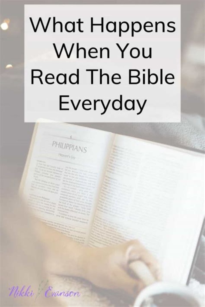 What happens if you read the Bible everyday?