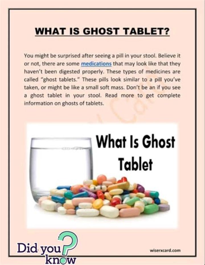 What is a ghost tablet?